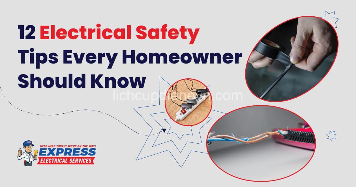 Electrical Safety Tips for Homeowners: Prevent Hazards & Fires